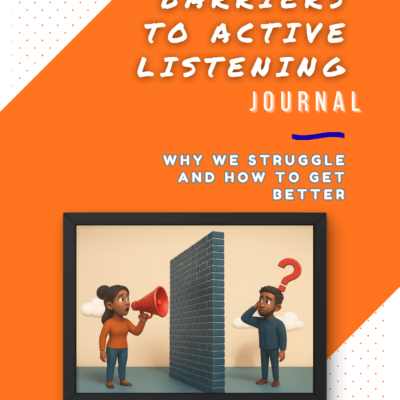 ronniecanty.com_barriers_to_active_listening_journal